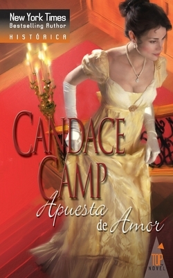 Apuesta de amor by Candace Camp