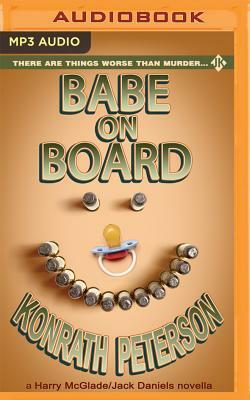 Babe on Board by J.A. Konrath, Ann Voss Peterson