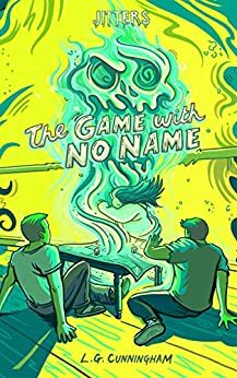 The Game With No Name by L.G. Cunningham