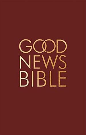 Good News Bible by Anonymous