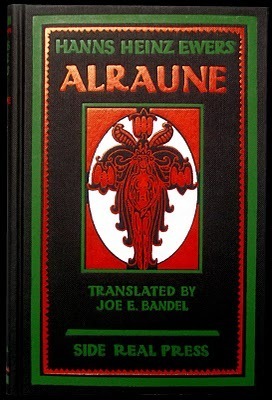 Alraune by Hanns Heinz Ewers, Mahlon Blaine, Ilna Wunderwald Ewers, Mark Samuels, Joe E. Bandel, Tyler Davis