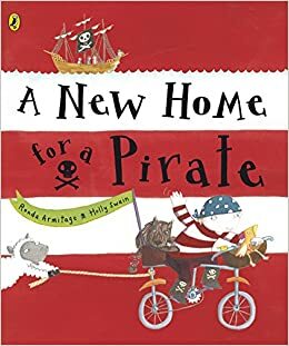 A New Home for a Pirate by Ronda Armitage