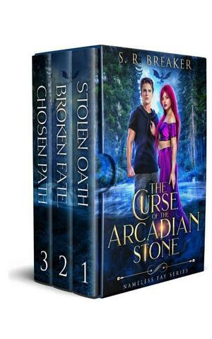 The Curse of the Arcadian Stone: Stolen Oath (Nameless Fay, #1) by S. Breaker