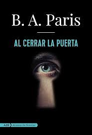 Al Cerrar La Puerta by B.A. Paris