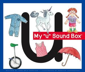 My 'u' Sound Box by Jane Belk Moncure