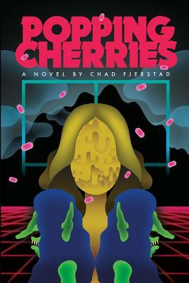 Popping Cherries by Chad Fjerstad