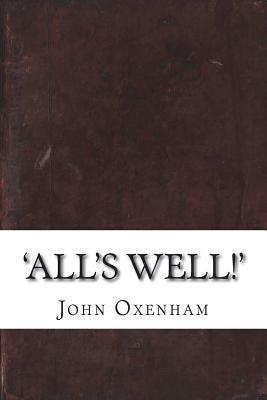 'All's Well!' by John Oxenham