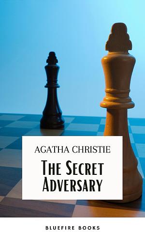 The Secret Adversary by Agatha Christie