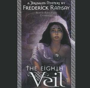 The Eighth Veil by Frederick Ramsay