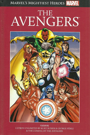 The Avengers: The Coming of the Avengers / Ultron Unlimited by George Pérez, Kurt Busiek, Stan Lee, Jack Kirby
