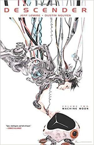 Descender, Vol. 2: Lua Máquina by Jeff Lemire