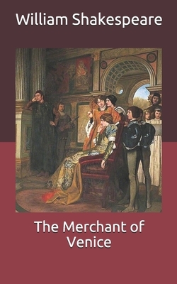 The Merchant of Venice by William Shakespeare