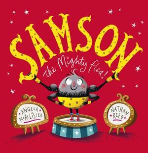 Samson, the Mighty Flea! by Angela McAllister