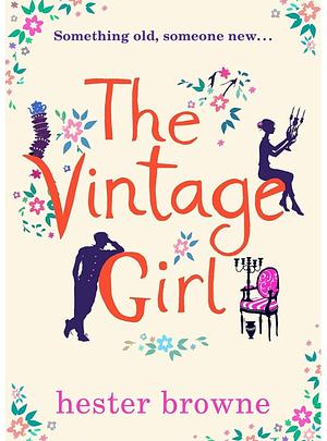 The Vintage Girl by Hester Browne