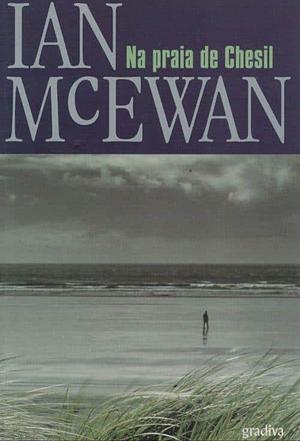 Na Praia de Chesil by Ian McEwan