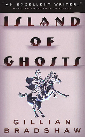 Island of Ghosts: A Novel of Roman Britain by Gillian Bradshaw