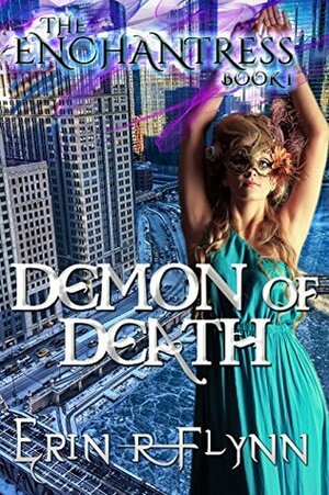 Demon of Death by Erin R. Flynn