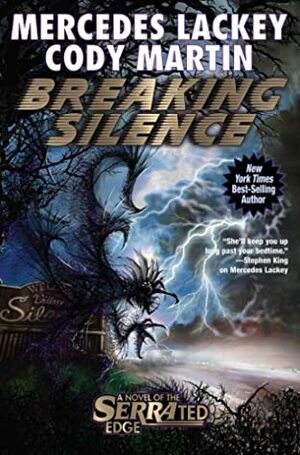 Breaking Silence by Mercedes Lackey, Cody Martin
