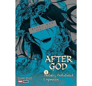 AFTER GOD vol.1 by Sumi Eno