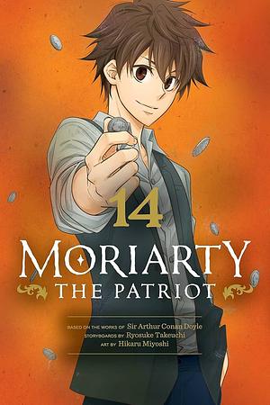 Moriarty the Patriot, Vol. 14 by Hikaru Miyoshi, Ryōsuke Takeuchi