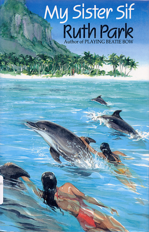 my sister sif by ruth park