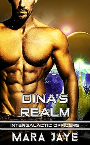 Dina's Realm by Mara Jaye