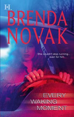 Every Waking Moment by Brenda Novak