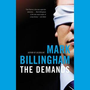 The Demands by Mark Billingham