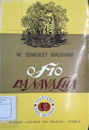 O Fio da Navalha by W. Somerset Maugham