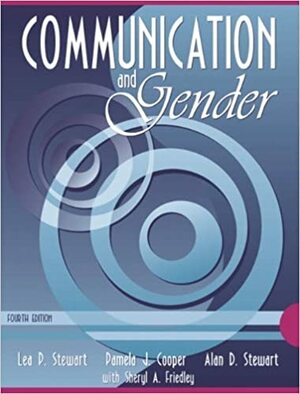 Communication and Gender by Lea P. Stewart, Pamela J. Cooper