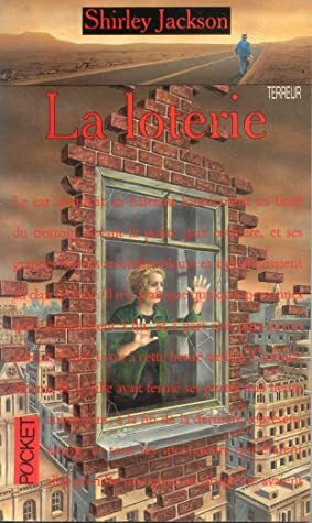 La Loterie by Shirley Jackson