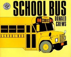 School Bus by Donald Crews