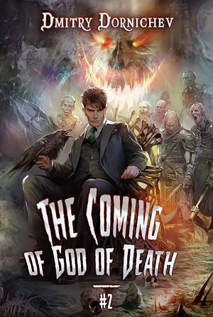 The Coming of God of Death 2 by Dmitry Dornichev