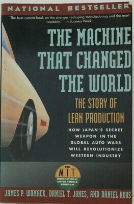 Machine That Changed the World: The Story of Lean Production by James P. Womack