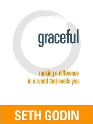 Graceful by Seth Godin