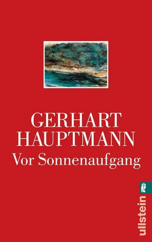 Vor Sonnenaufgang by Gerhart Hauptmann