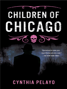 Children of Chicago by Cynthia Pelayo