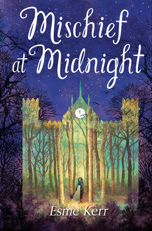 Mischief at Midnight by Esme Kerr