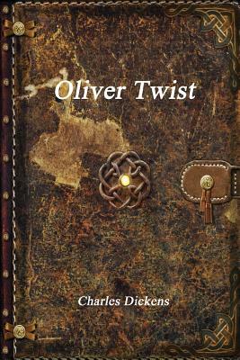 Oliver Twist by Charles Dickens