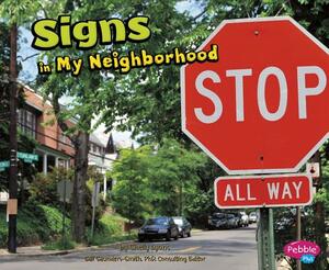 Signs in My Neighborhood by Shelly Lyons