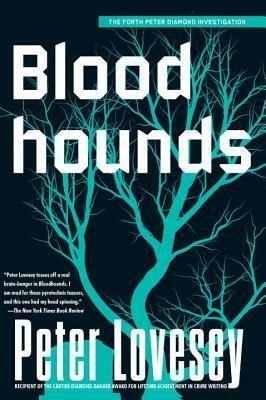 Bloodhounds: 4 by Peter Lovesey