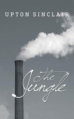 The Jungle by Upton Sinclair