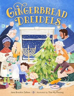 Gingerbread Dreidels by Jane Breskin Zalben