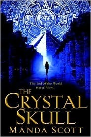 The Crystal Skull by Manda Scott