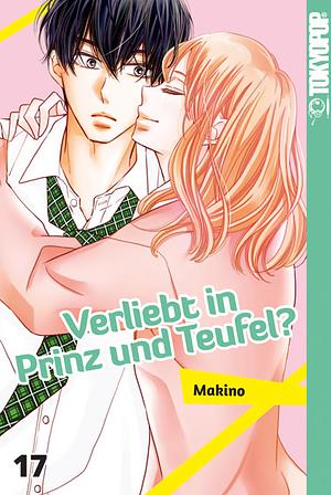 Verliebt in Prinz und Teufel?, Band 17 by Makino