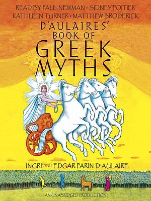 D'Aulaires' Book of Greek Myths by Ingri d'Aulaire
