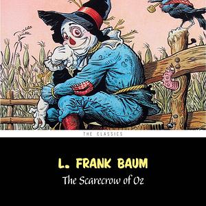 The Scarecrow of Oz by L. Frank Baum