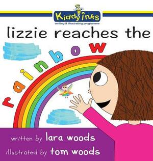 Lizzie reaches the rainbow by Lara Woods