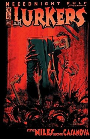 Lurkers #1 by Hector Casanova, Steve Niles