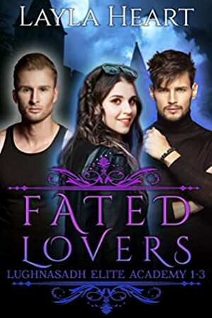 Fated Lovers by Skylar Heart, Layla Heart